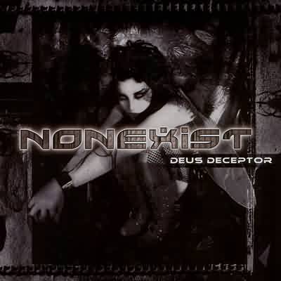 Nonexist: "Deus Deceptor" – 2002
