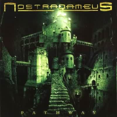 Nostradameus: "Pathway" – 2007