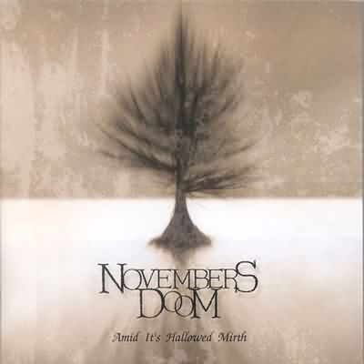 Novembers Doom: "Amid Its Hallowed Mirth" – 1995