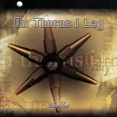 On Thorns I Lay: "Angeldust" – 2002