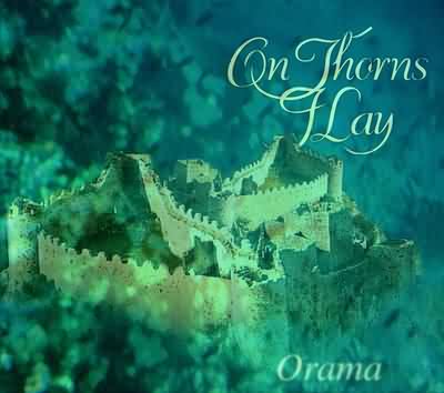 On Thorns I Lay: "Orama" – 1997