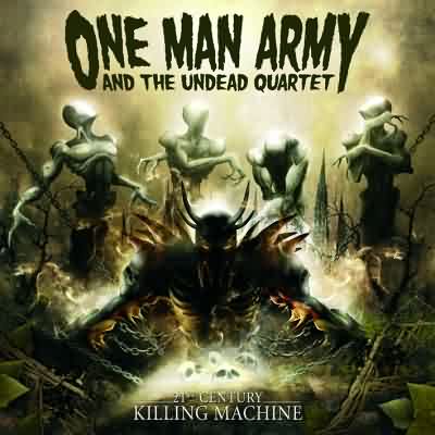 One Man Army And The Undead Quartet: "21st Century Killing Machine" – 2006