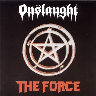 Onslaught: "The Force" – 1986