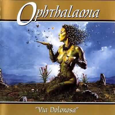 Ophthalamia: "Via Dolorosa" – 1995