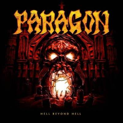 Paragon: "Hell Beyond Hell" – 2016