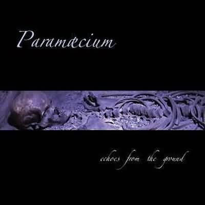 Paramaecium: "Echoes From The Ground" – 2004