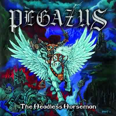 Pegazus: "The Headless Horseman" – 2002