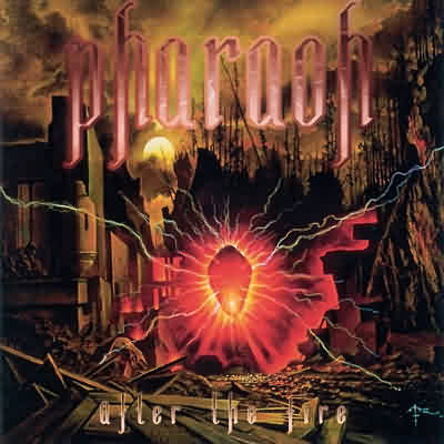 Pharaoh: "After The Fire" – 2003