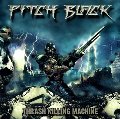 Pitch Black: "Thrash Killing Machine" – 2005