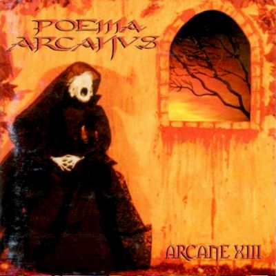 Poema Arcanus: "Arcane XIII" – 1999