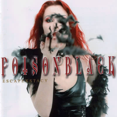 Poisonblack: "Escapexstacy" – 2003