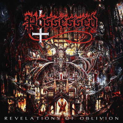 Possessed: "Revelations Of Oblivion" – 2019