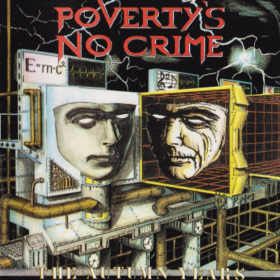 Poverty's No Crime: "The Autumn Years" – 1996
