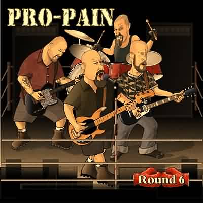 Pro-Pain: "Round 6" – 2000