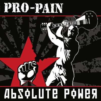 Pro-Pain: "Absolute Power" – 2010