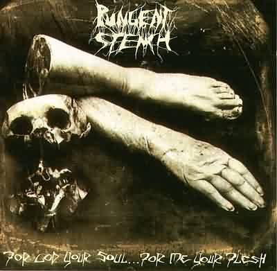 Pungent Stench: "For God Your Soul... For Me Your Flesh" – 1990