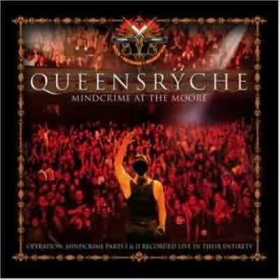 Queensryche: "Mindcrime At The Moore" – 2007
