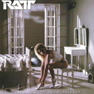 Ratt: "Invasion Of Your Privacy" – 1985