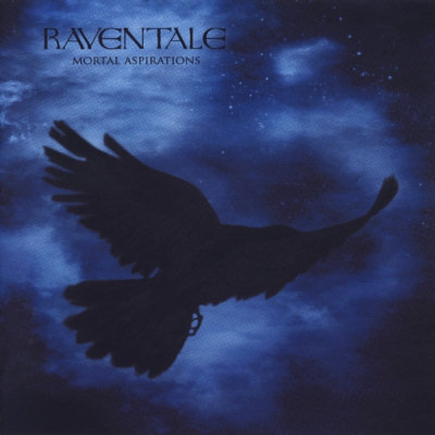 Raventale: "Mortal Aspirations" – 2009
