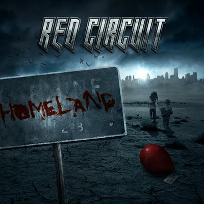 Red Circuit: "Homeland" – 2009