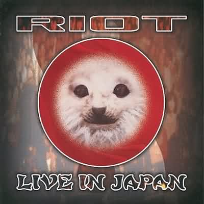 Riot: "Riot In Japan...Live!!!" – 1992
