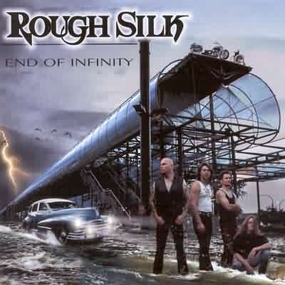 Rough Silk: "End Of Infinity" – 2003