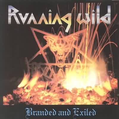 Running Wild: "Branded And Exiled" – 1985