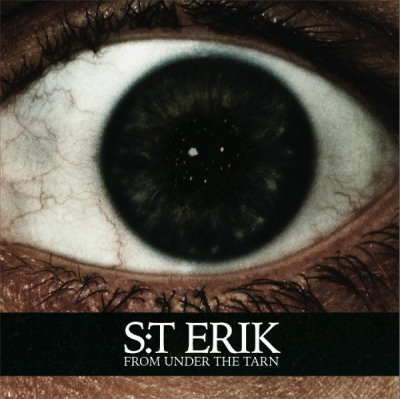 S:T Erik: "From Under The Tarn" – 2009