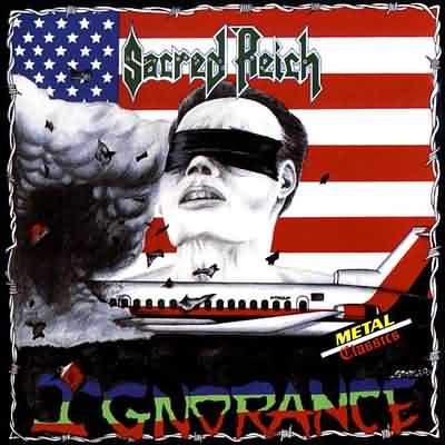 Sacred Reich: "Ignorance" – 1987
