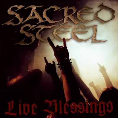 Sacred Steel: "Live Blessings" – 2006