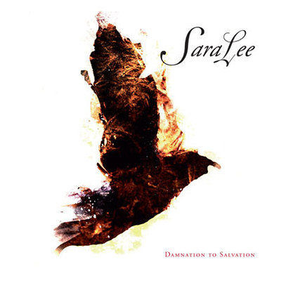 SaraLee: "Damnation To Salvation" – 2008