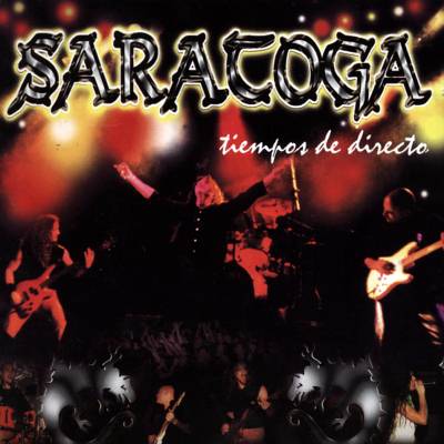 Saratoga: "Tiempos De Directo" – 2000