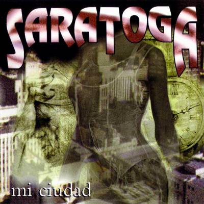 Saratoga: "Mi Ciudad" – 1997