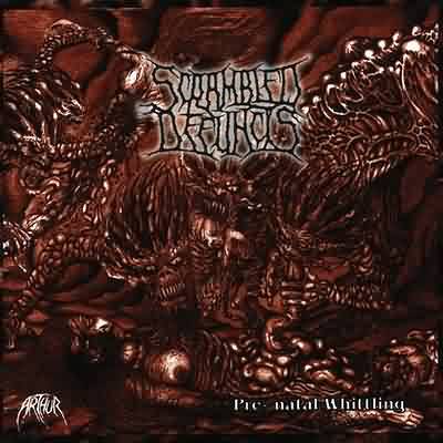 Scrambled Defuncts: "Pre-Natal Whittling" – 2001