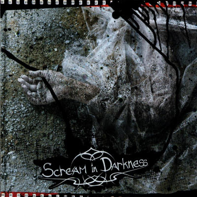 Scream In Darkness: "Scream In Darkness" – 2006