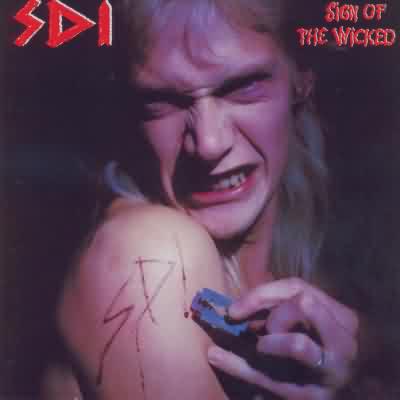SDI: "Sign Of The Wicked" – 1988