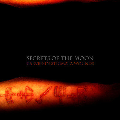 Secrets Of The Moon: "Carved In Stigmata Wounds" – 2004