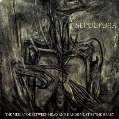 Sepultura: "The Mediator Between Head And Hands Must Be The Heart" – 2013
