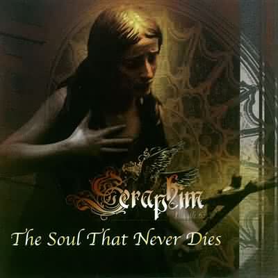 Seraphim: "The Soul That Never Dies" – 2001