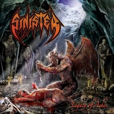 Sinister: "Legacy Of Ashes" – 2010