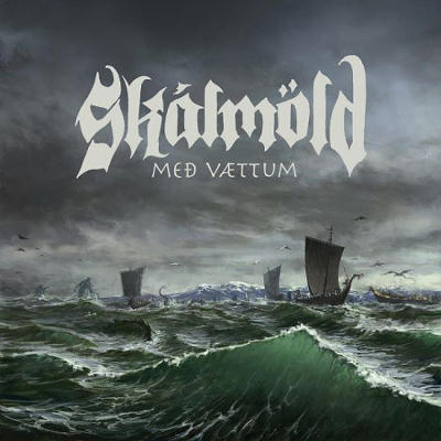 Skálmöld: "Með Vættum" – 2014