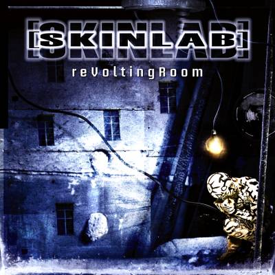 Skinlab: "ReVolting Room" – 2002