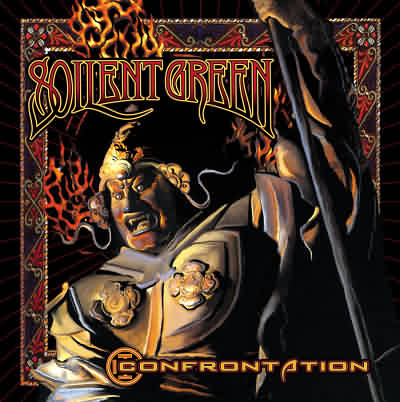 Soilent Green: "Confrontation" – 2005