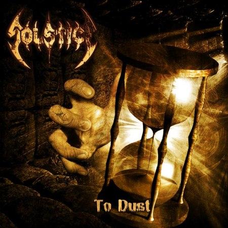 Solstice (US): "To Dust" – 2009
