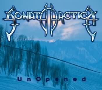 Sonata Arctica: "UnOpened" – 1999