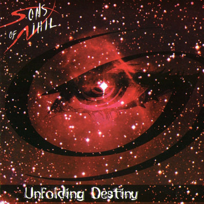 Sons Of Nihil: "Unfolding Destiny" – 2005