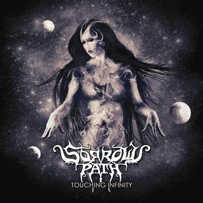 Sorrows Path: "Touching Infinity" – 2017