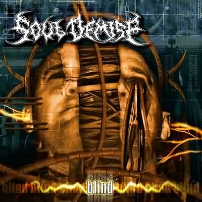 Soul Demise: "Blind" – 2005