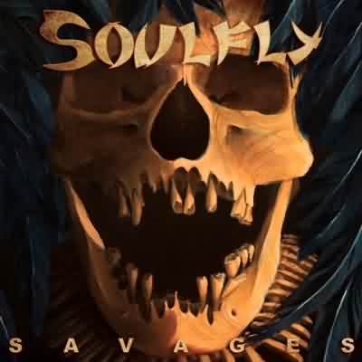 Soulfly: "Savages" – 2013