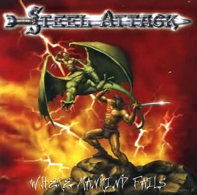 Steel Attack: "Where Mankind Falls" – 1999